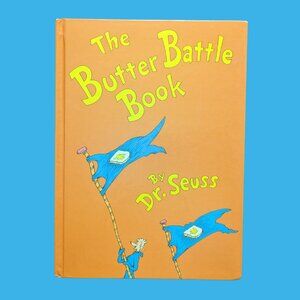 The Butter Battle Book  By Dr. Seuss